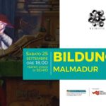 Spettacolo BILDUNG Malmadur